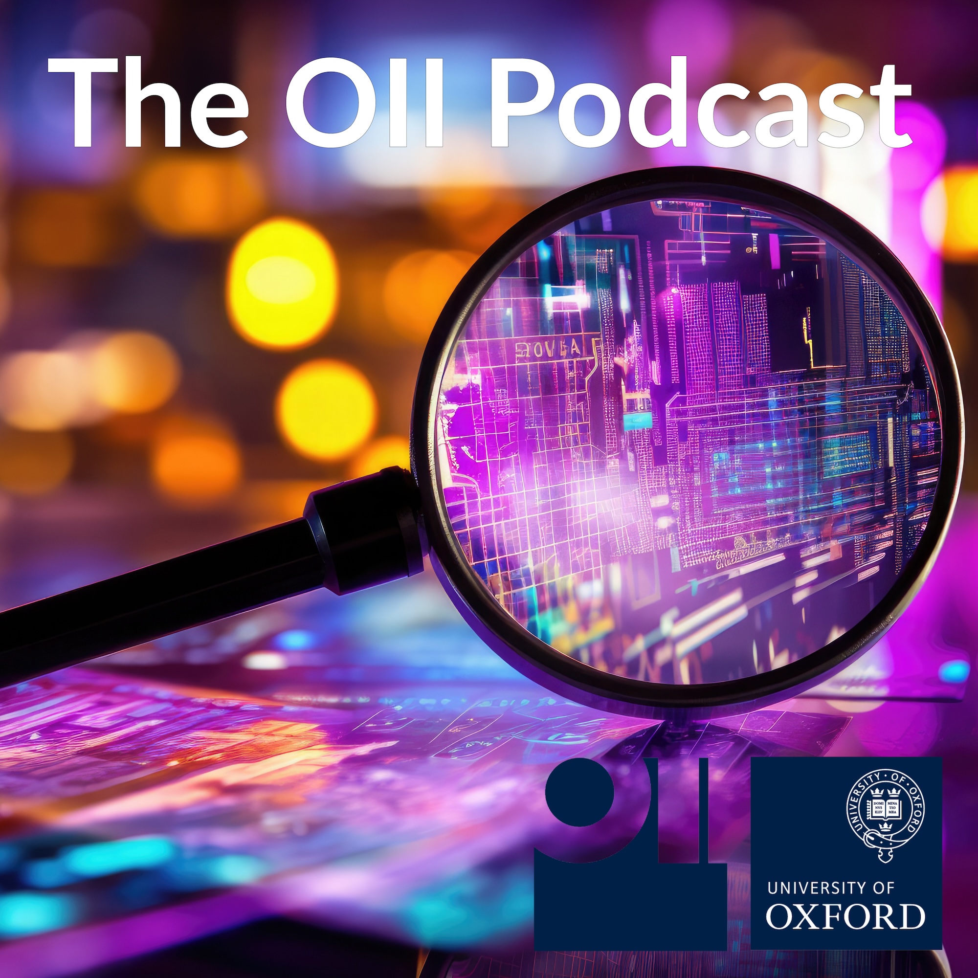 The OII Podcast (Oxford Internet Institute)